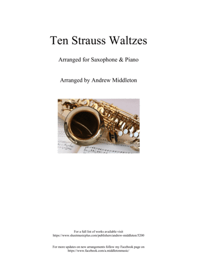 10 Strauss Waltzes arranged for Alto Saxophone and Piano (arr. Andrew Middleton)
