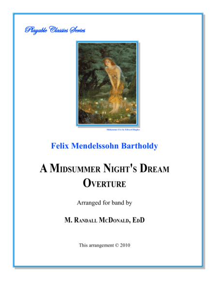 A Midsummer Night's Dream Overture (arr. M. Randall McDonald)