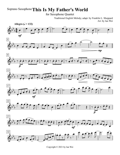 This Is My Father's World for Saxophone Quartet (arr. Ian Wei)