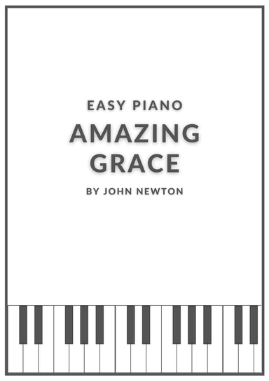 Amazing Grace Easy Piano (arr. Douglas Wattson)