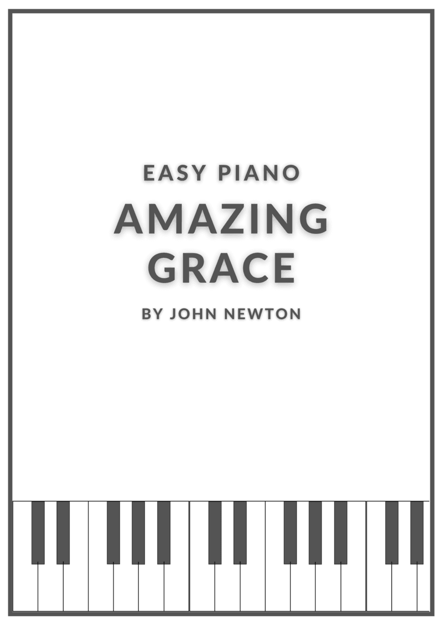 Amazing Grace Easy Piano (arr. Douglas Wattson)