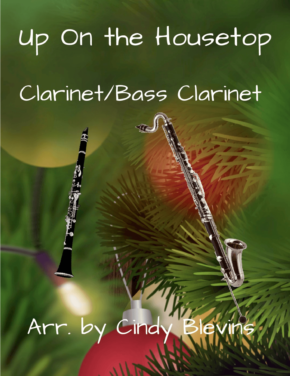 Up On the Housetop, for Clarinet and Bass Clarinet (arr. Cindy Blevins)