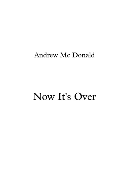Now It's Over