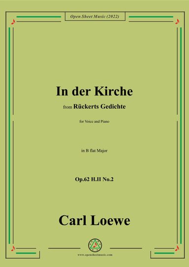 Loewe-In der Kirche,Op.62 H.II No.2,in B flat Major (arr. OSM Press)