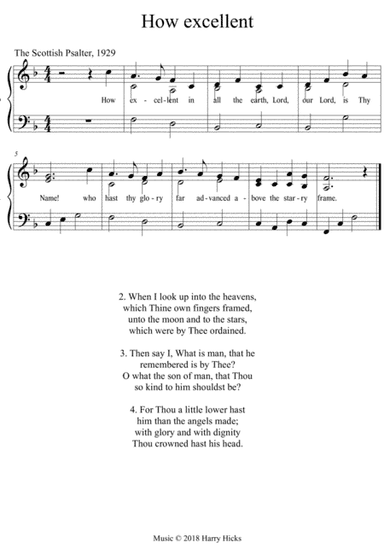 How excellent in all the earth. A new tune to a wonderful old hymn.
