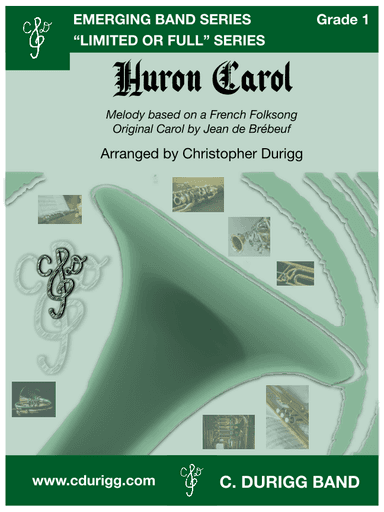 Huron Carol (arr. Christopher Durigg)