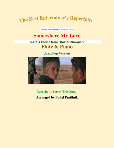 Somewhere, My Love (arr. Fishel Pustilnik)