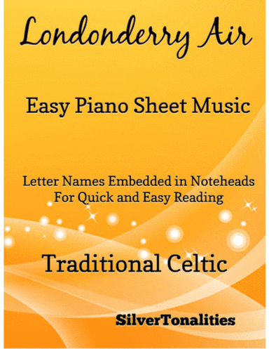 Londonderry Air Easy Piano Sheet Music (arr. SilverTonalities)