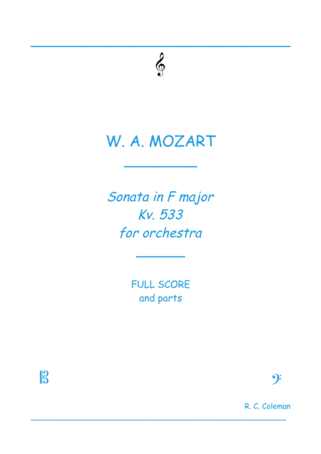 Mozart Sonata kv. 533 for Orchestra (arr. R. C. Coleman)
