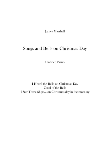 Songs and Bells on Christmas Day (arr. James Marshall Music)