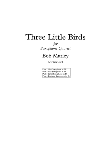 Three Little Birds (arr. Tim Curd.)