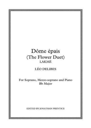 Dôme épais (The Flower Duet) - Lakmé (Bb Major) (arr. Jonathan Prentice)