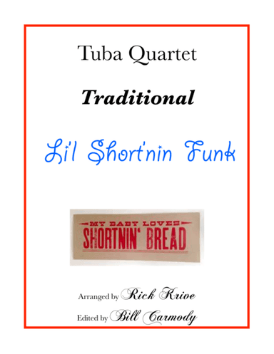 Li'l Short'nin Funk (arr. Rick Krive; Bill Carmody)