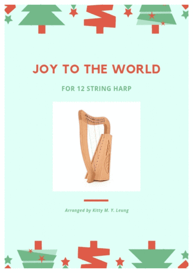 Joy to the World - 12 String Small Lap Harp (arr. Kitty M. Y. Leung)