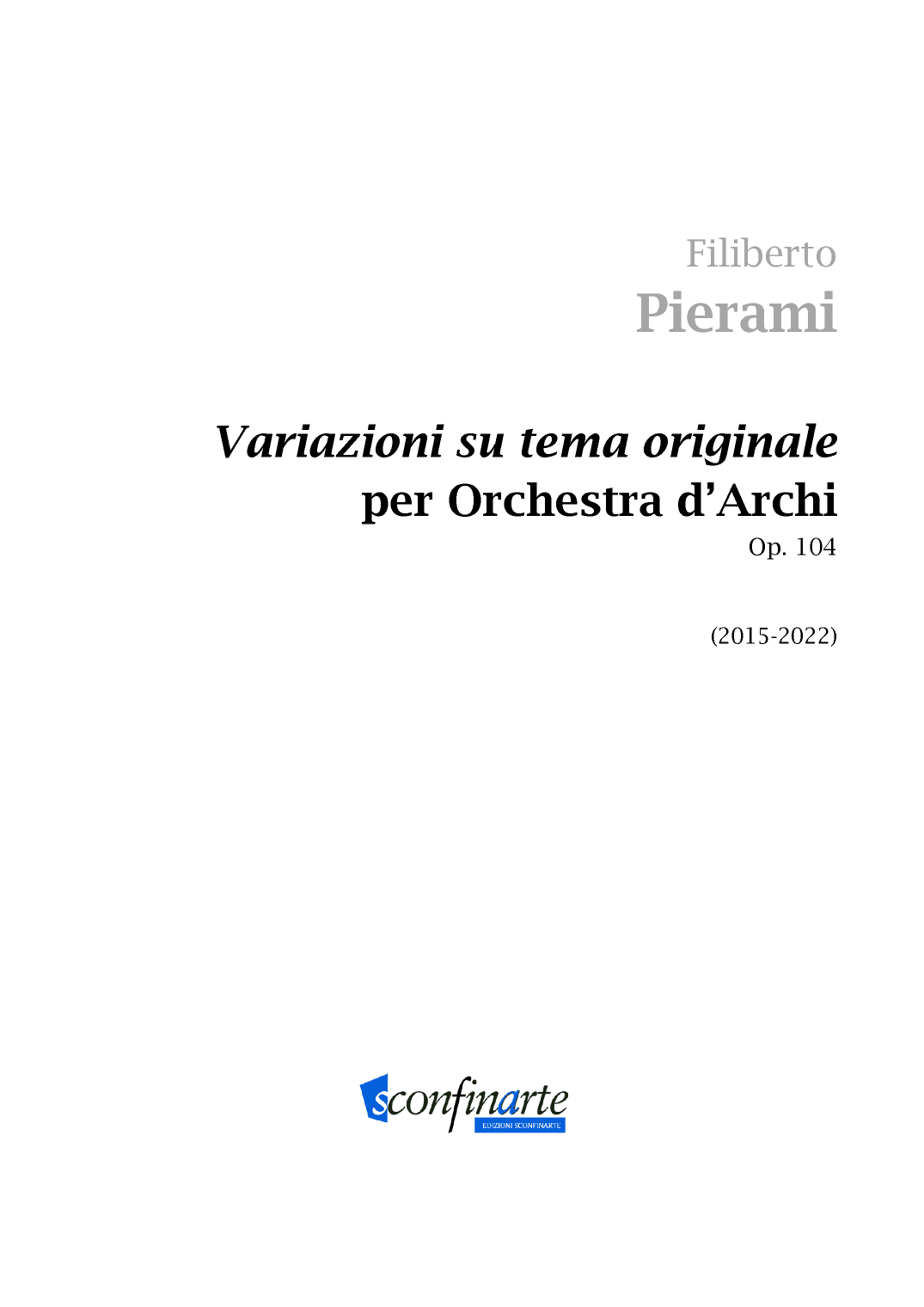 Filiberto Pierami: VARIAZIONI SU TEMA ORIGINALE Op.104 (ES-21-086) - Score Only