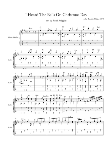 I Heard The Bells On Christmas Day - Classical Guitar (arr. Ron k Wiggins)