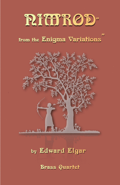 Nimrod, from the Enigma Variations by Elgar, for Brass Quartet (arr. David McKeown)