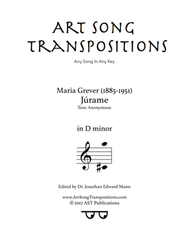 GREVER: Júrame (transposed to D minor) (arr. ArtSongTranspositions.com)