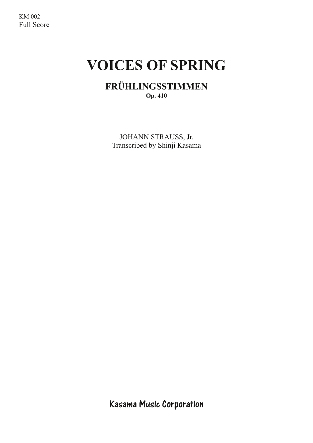 Voices of Spring (Frühlingsstimmen), Op.410 (A4) (arr. Shinji Kasama)