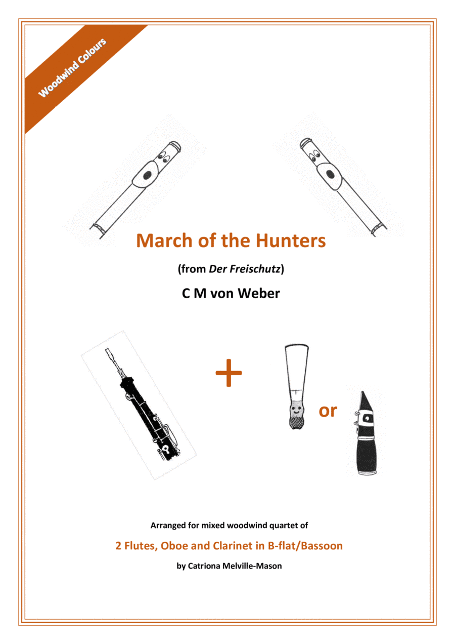 March of the Hunters (2 flutes, oboe & clarinet/bassoon) (arr. Catriona Melville-Mason)