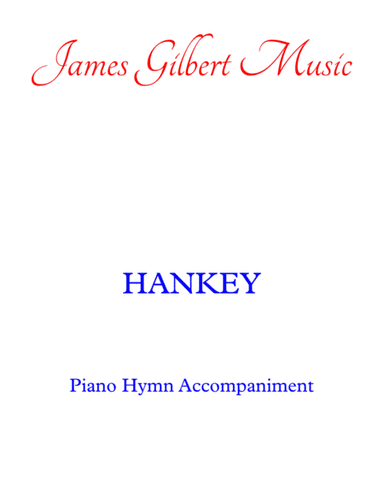 HANKEY (I Love To Tell The Story) (arr. James Gilbert)