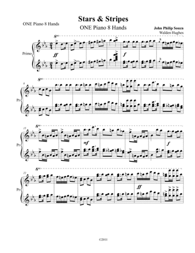 Stars & Stripes Forever ONE Piano 8 Hands (arr. Dr. Walden Hughes)