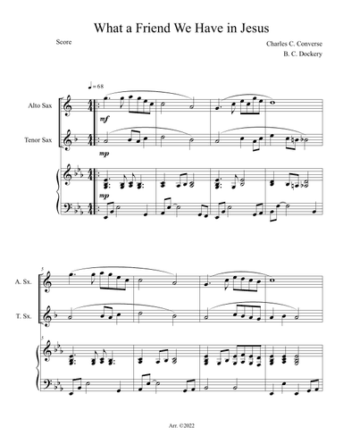 What a Friend We Have in Jesus (Alto and Tenor Sax Duet with Piano Accompaniment) (arr. B. C. Dockery)