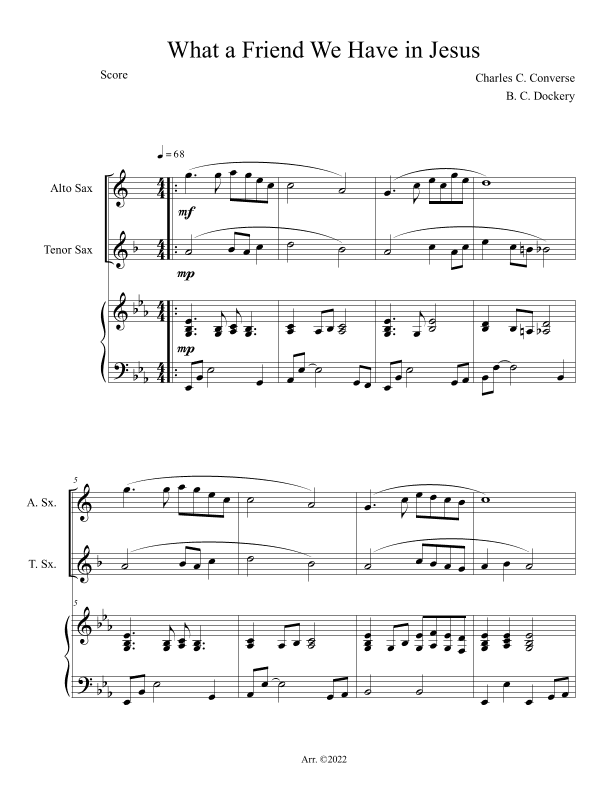 What a Friend We Have in Jesus (Alto and Tenor Sax Duet with Piano Accompaniment) (arr. B. C. Dockery)