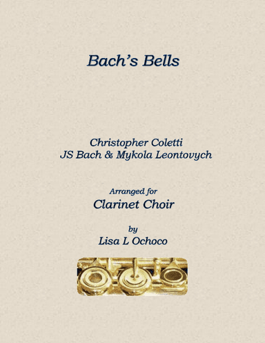 Bach's Bells (arr. Lisa L Ochoco)