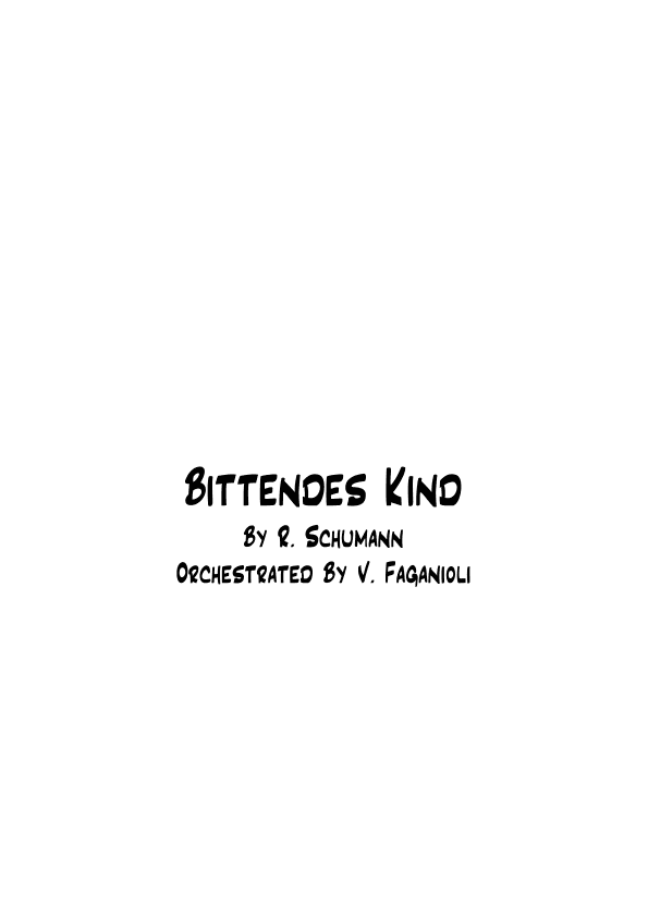 Bittends Kind (arr. Valdeci Faganioli)