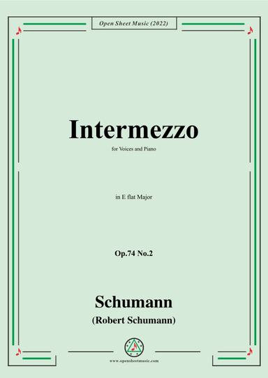 Schumann-Intermezzo,Op.74 No.2,in E flat Major (arr. OSM Press)