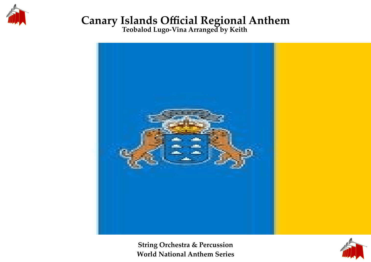 Canary Islands Official Regional Anthem for String Orchestra (MFAO World National Anthem Series) (arr. Keith Terrett)