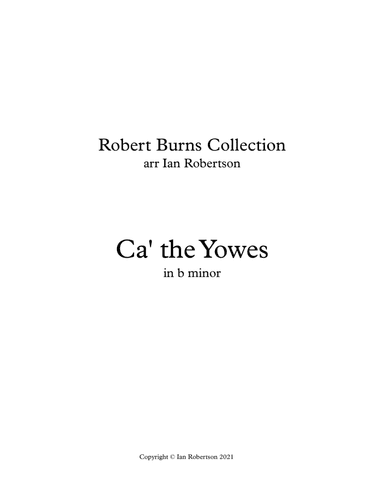 Ca' the Yowes in b minor (Burns)