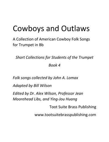 Cowboys and Outlaws (arr. John Avery Lomax, Bill Wilson)