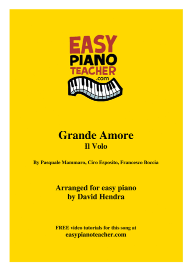 Grande Amore (arr. David Hendra, easypianoteacher.com)