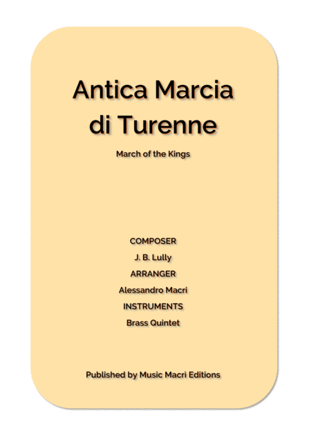 Antica Marcia di Turenne by J. B. Lully (arr. Alessandro Macrì)