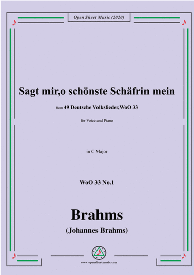 Brahms-Sagt mir,o schönste Schäfrin mein,WoO 33 No.1,from '49 Deutsche Volkslieder,WoO 33',in C Majo (arr. MSM)