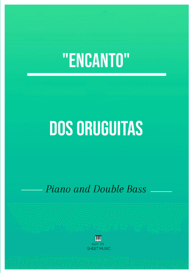Dos Oruguitas (arr. ANDRE LAITANO)