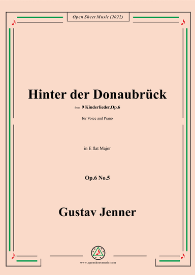 Jenner-Hinter der Donaubrück,in E flat Major,Op.6 No.5 (arr. OSM Press)