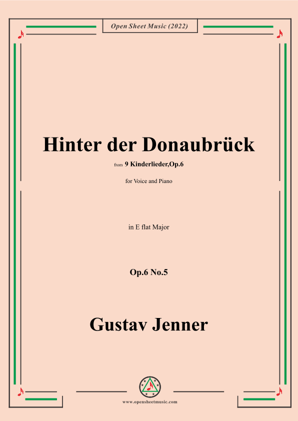 Jenner-Hinter der Donaubrück,in E flat Major,Op.6 No.5 (arr. OSM Press)