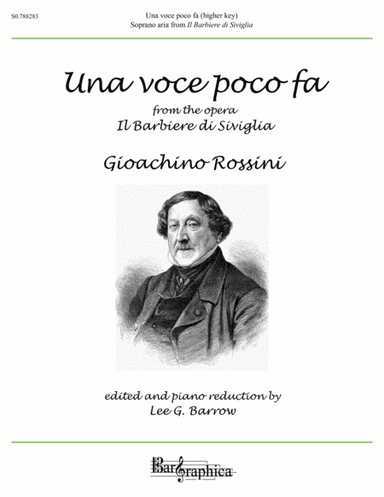 Una voce poco fa (higher key) (arr. (Editor) Lee G. Barrow)