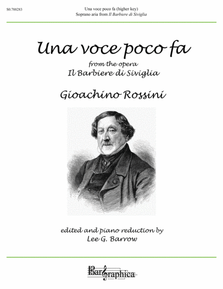 Una voce poco fa (higher key) (arr. (Editor) Lee G. Barrow)