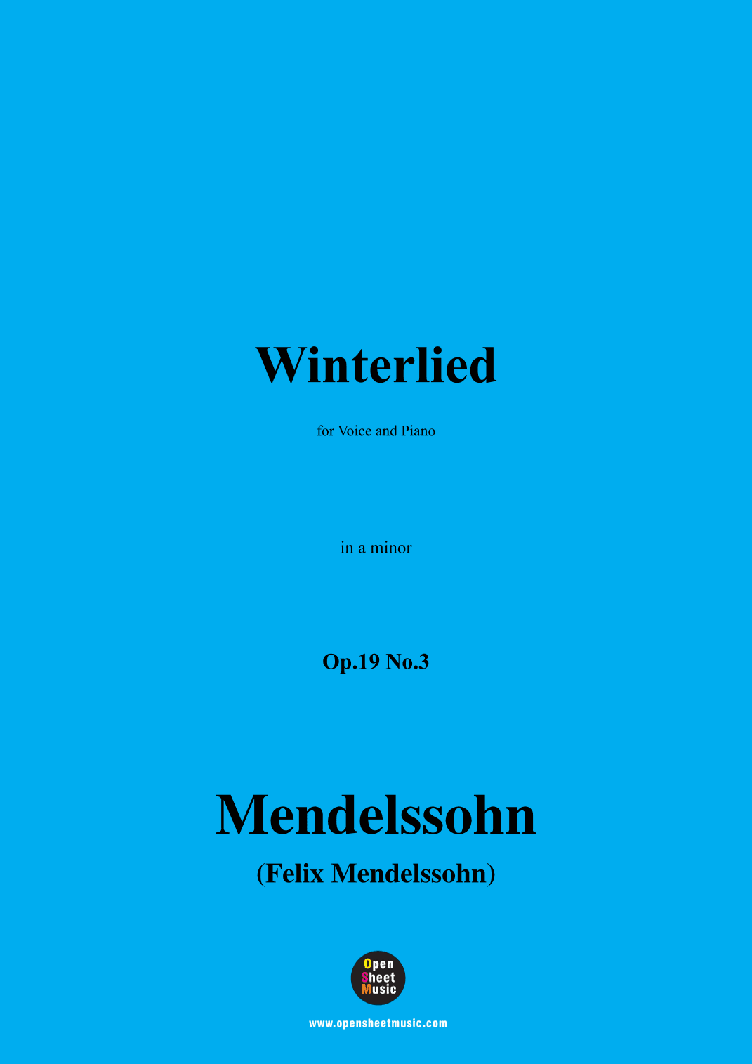 F. Mendelssohn-Winterlied,Op.19 No.3,in a minor (arr. OSM Press)