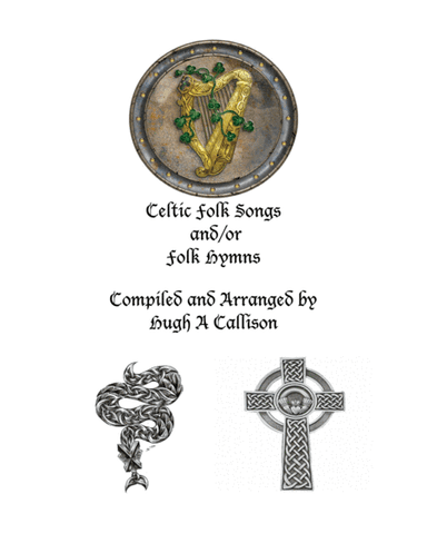 Celtic Folk Songs and Hymn Tunes (arr. Hugh Callison)