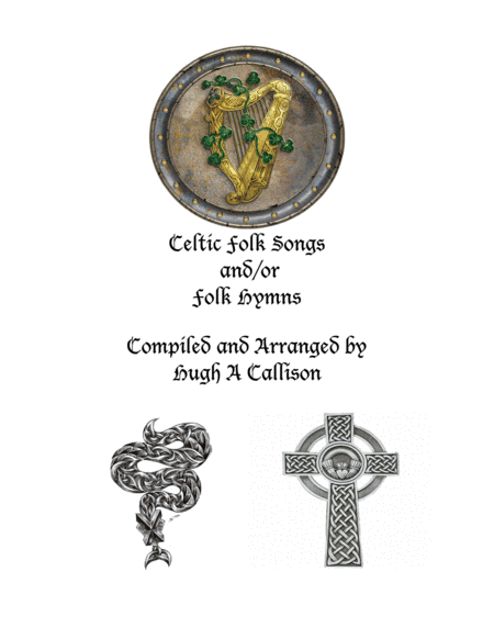 Celtic Folk Songs and Hymn Tunes (arr. Hugh Callison)