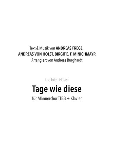Tage Wie Diese (arr. Andreas Burghardt)