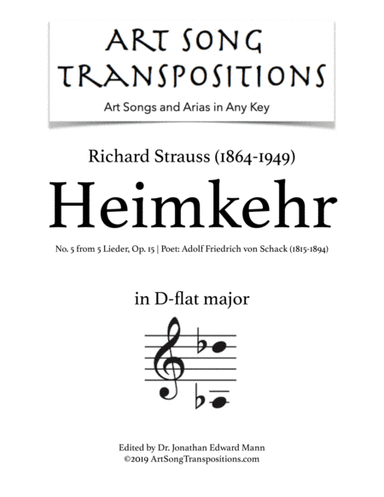 STRAUSS: Heimkehr, Op. 15 no. 5 (transposed to D-flat major) (arr. ArtSongTranspositions.com)