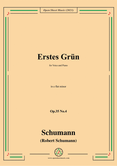 Schumann-Erstes Grun,Op.35 No.4 in e flat minor (arr. Open Cloud)