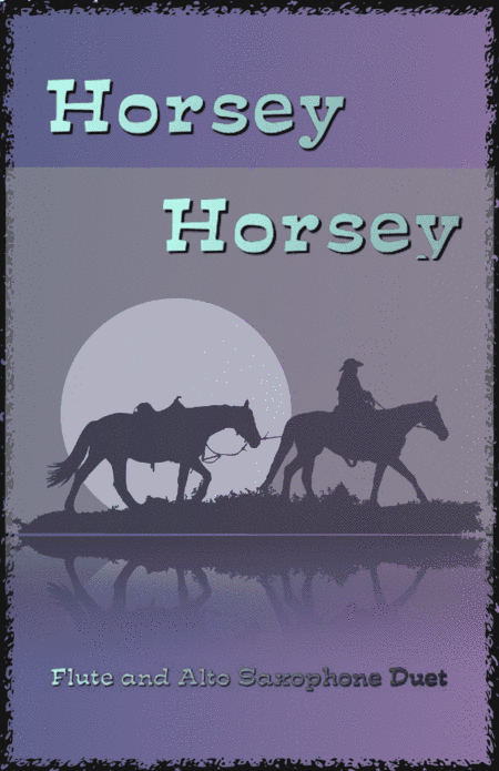 Horsey Horsey (arr. David McKeown)