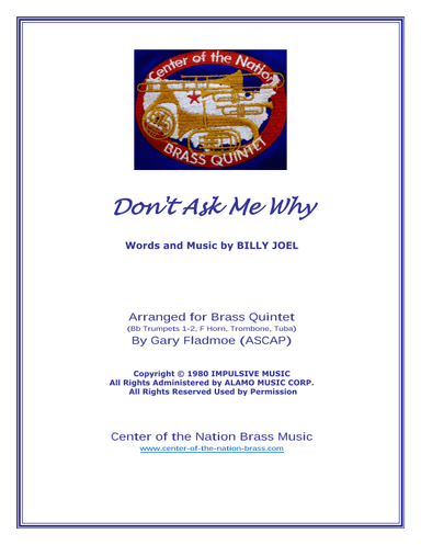 Don't Ask Me Why (arr. Gary Fladmoe (ASCAP))